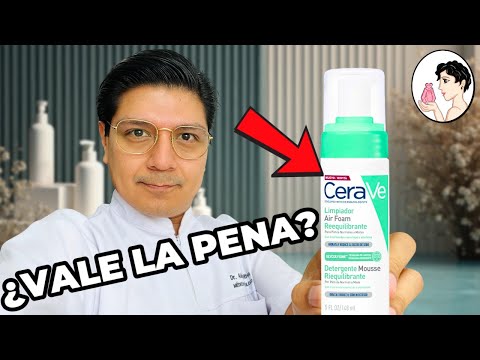 🤫Probé el Limpiador AIR-FOAM Reequilibrante de CeraVe: lo que nadie te explica sobre su fórmula!