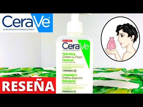 🧼CERAVE Hydrating Cream to Foam Cleanser [Desmaquillante]😱¿El MEJOR JABÓN para la CARA GRASOSA?