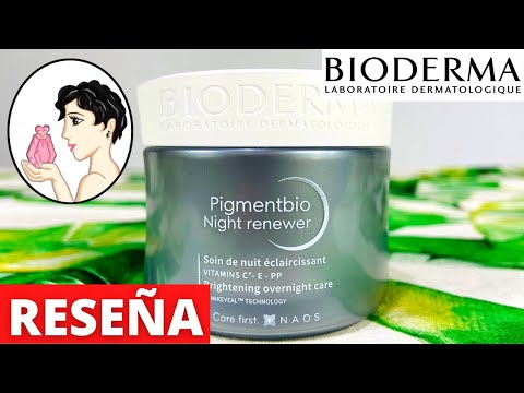 🌙¿La MEJOR CREMA ACLARADORA o BLANQUEADORA de PIEL para ROSTRO?😱BIODERMA Pigmentbio Night Renewer