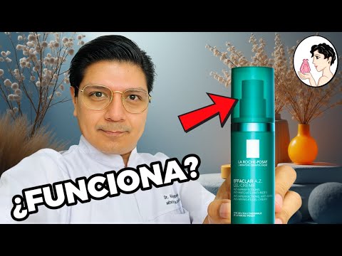 😱Probé EFFACLAR A.Z. Gel Crema de La Roche-Posay [esto es lo que nadie te cuenta!]